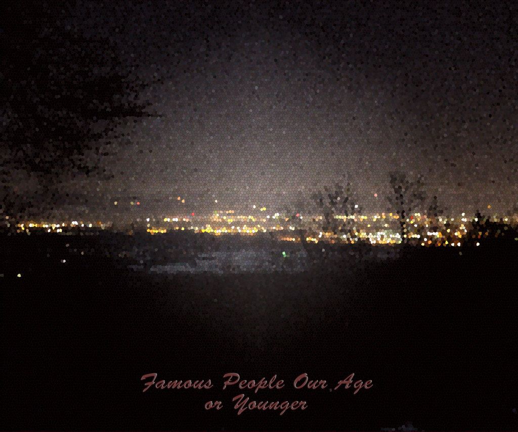 famous people our age or younger cover art